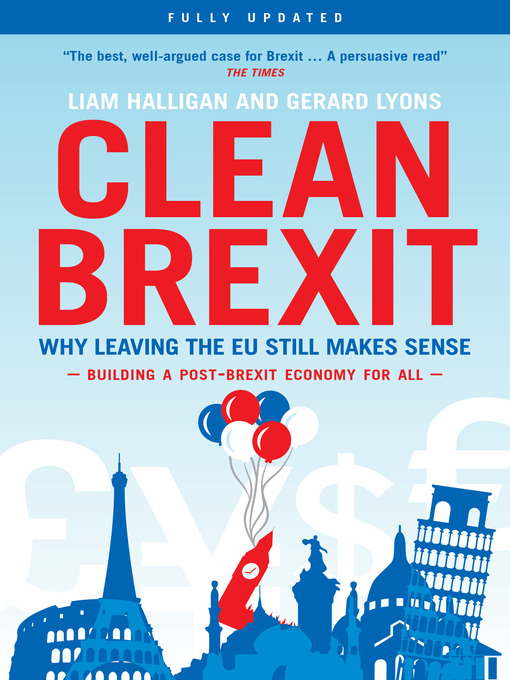 Title details for Clean Brexit by Liam Halligan - Available